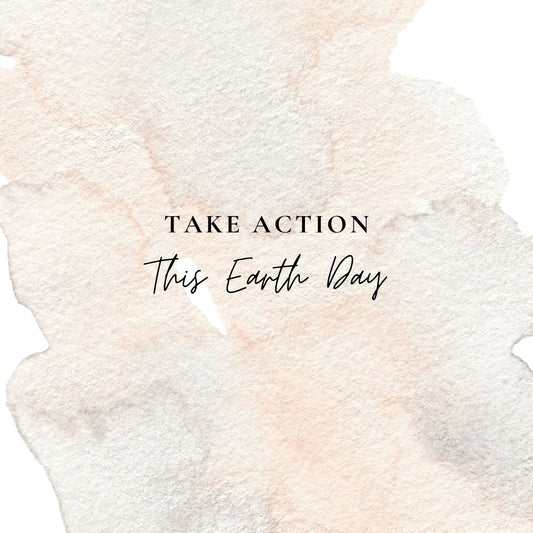 Earth Day Awareness: Actionable Solutions To Take